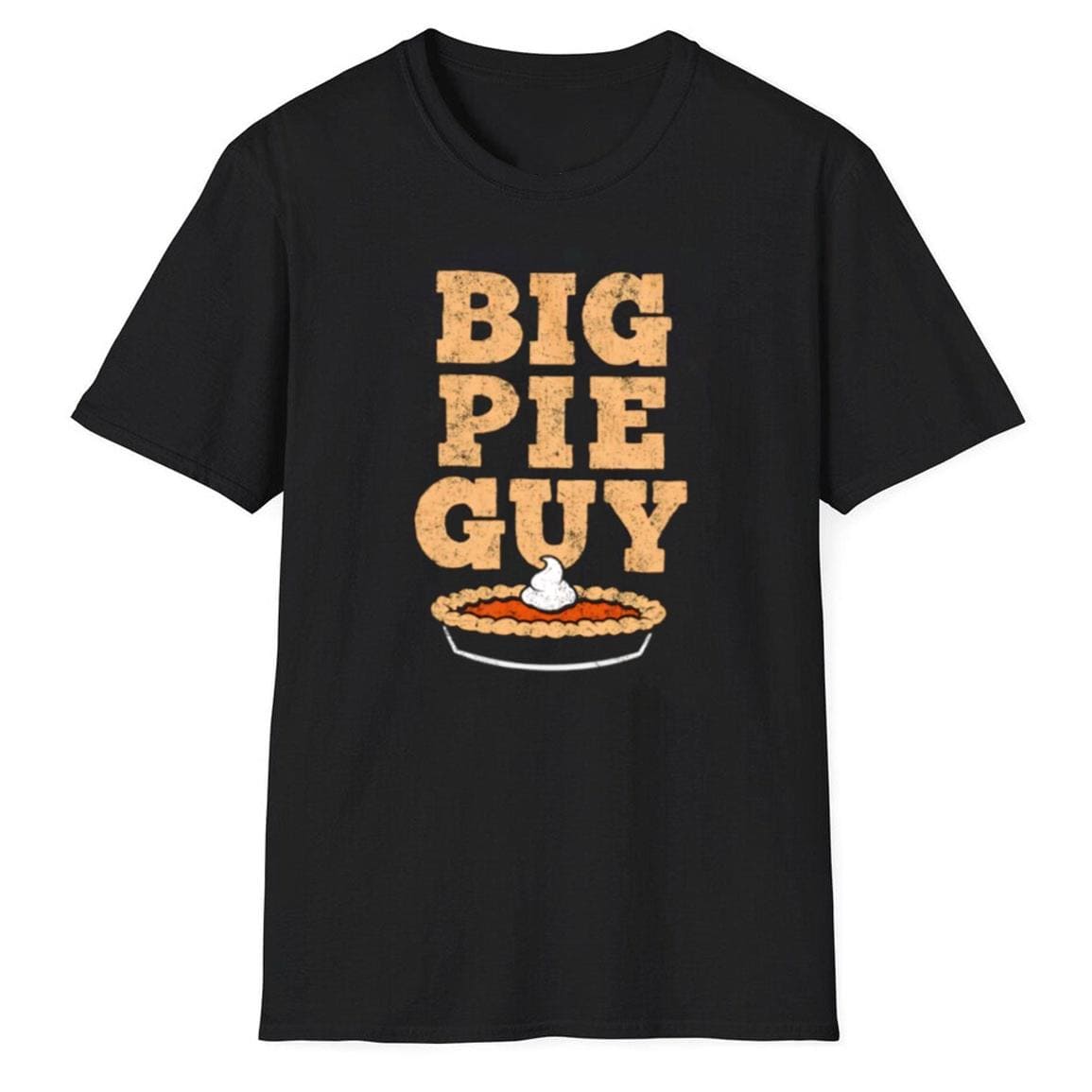 Big Pie Guy Shirt featuring bold text and a pie graphic on a black t-shirt, perfect for pie lovers.