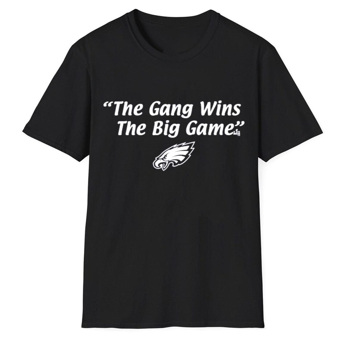 Eagles The Gang Wins The Big Game Shirt