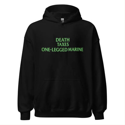 Death Taxes One Legged Marine Shirt
