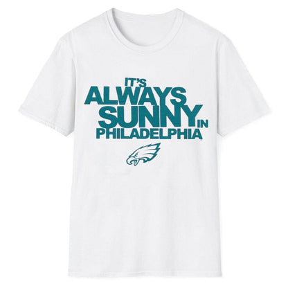 Eagles It's Always Sunny In Philadelphia Shirt