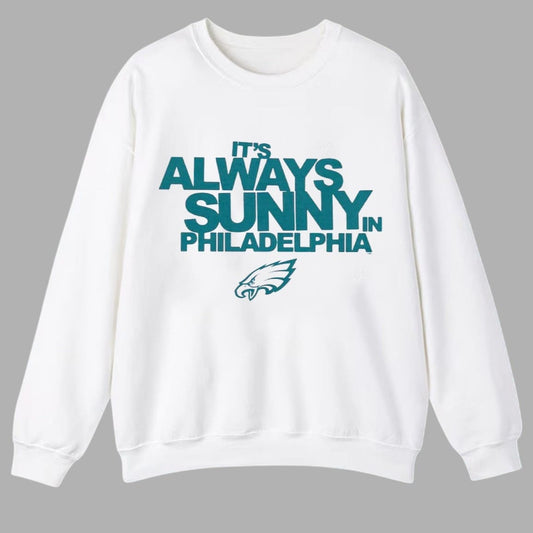 Eagles It's Always Sunny In Philadelphia Shirt