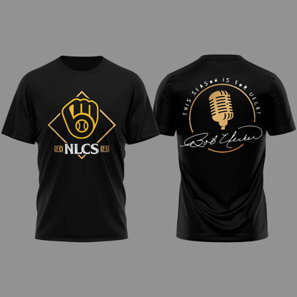 Milwaukee Brewers 2025 NLCS Bob Uecker Memorial Shirt
