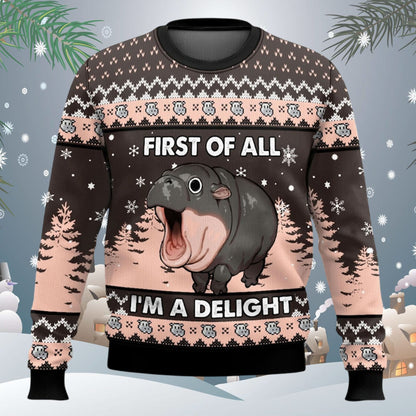 Moo Deng First Of All I'm A Delight Ugly Christmas Sweater