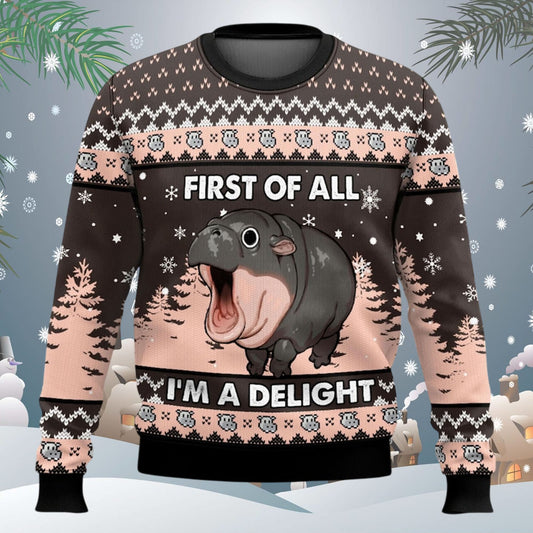 Moo Deng First Of All I'm A Delight Ugly Christmas Sweater