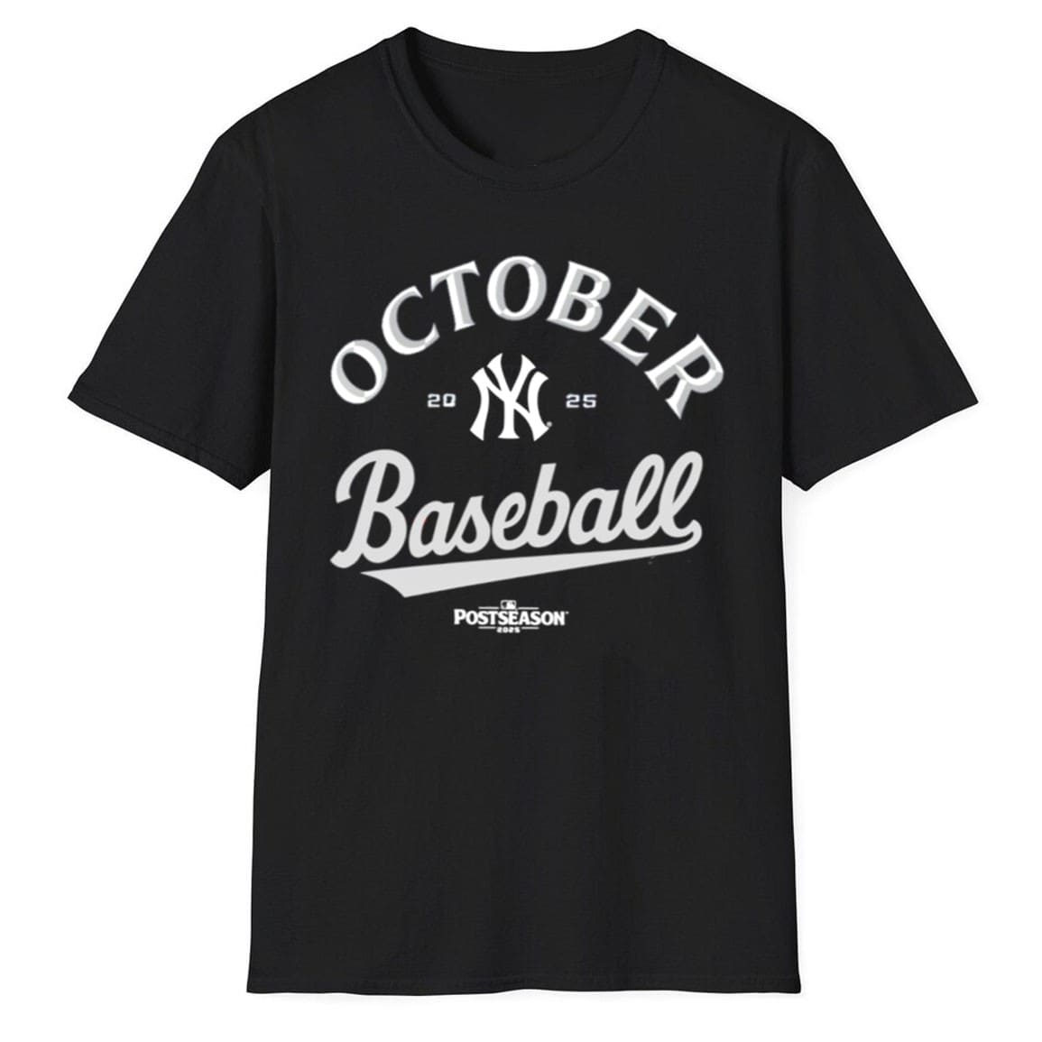 October Baseball Yankees 2025 Postseason Shirt