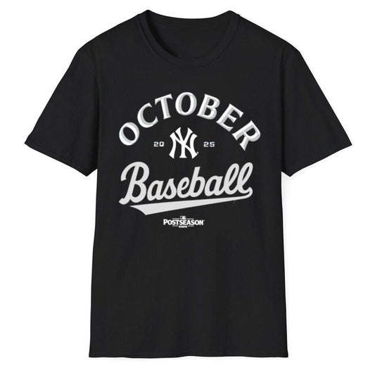 October Baseball Yankees 2025 Postseason Shirt