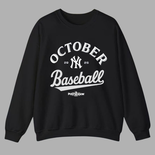 October Baseball Yankees 2025 Postseason Shirt
