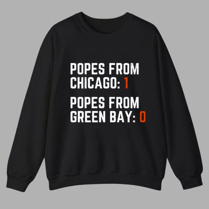 Popes From Chicago 1 Popes From Green Bay 0 Shirt