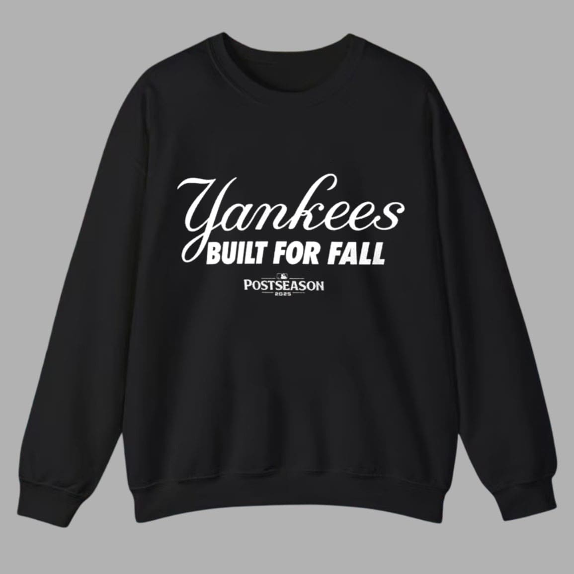 Yankees Built For Fall Postseason 2025 Shirt